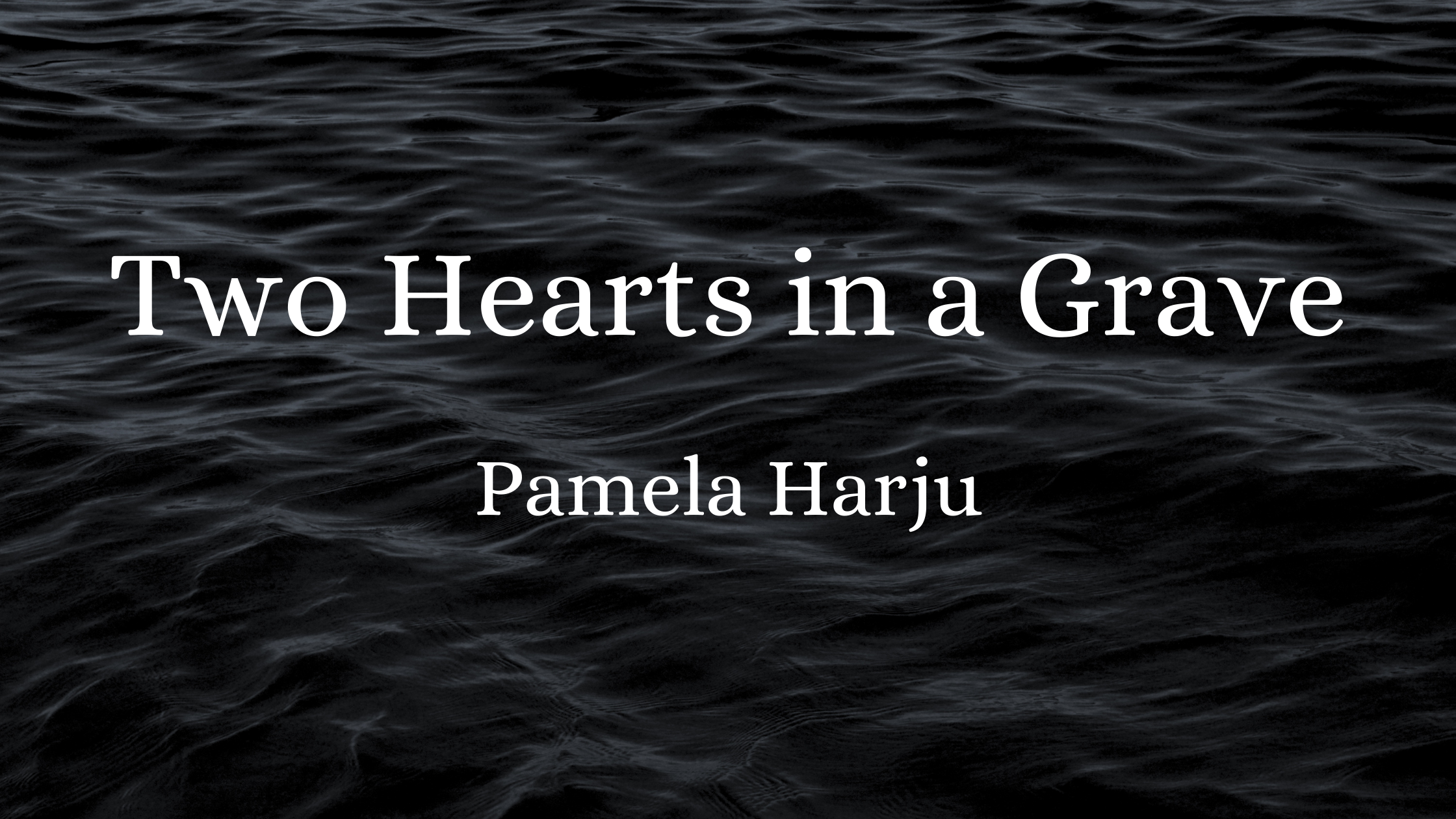 Book Review: Two Hearts in a Grave by Pamela Harju